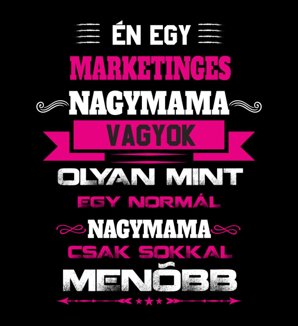 MARKETINGES NAGYMAMA PÓLÓ