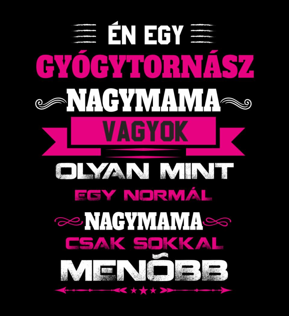 GYÓGYTORNÁSZ NAGYMAMA PÓLÓ