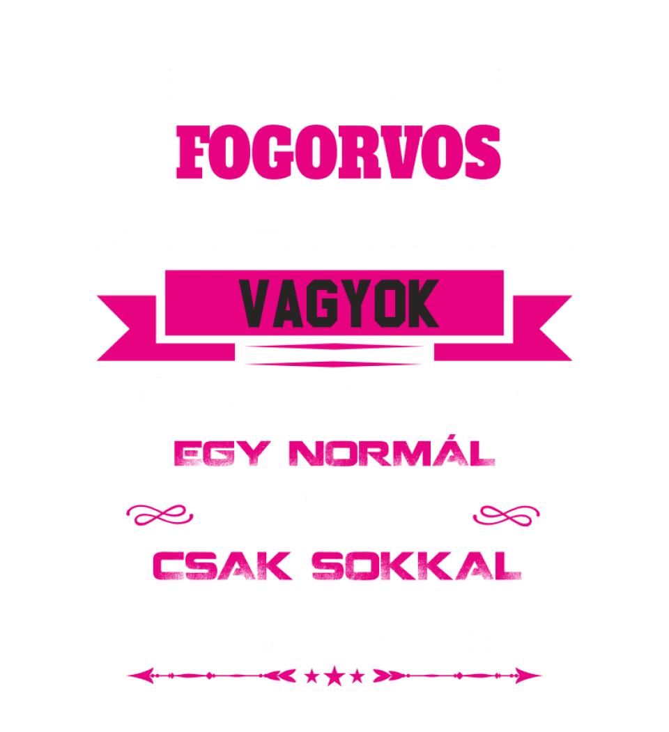 FOGORVOS NAGYMAMA PÓLÓ