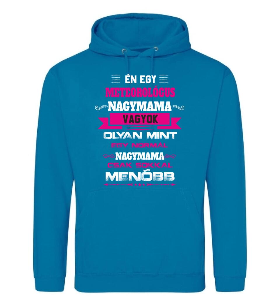 METEOROLÓGUS NAGYMAMA PÓLÓ