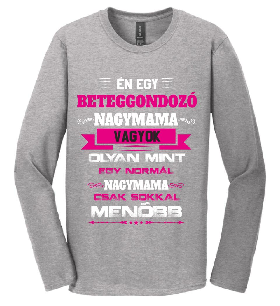 BETEGGONDOZÓ NAGYMAMA PÓLÓ
