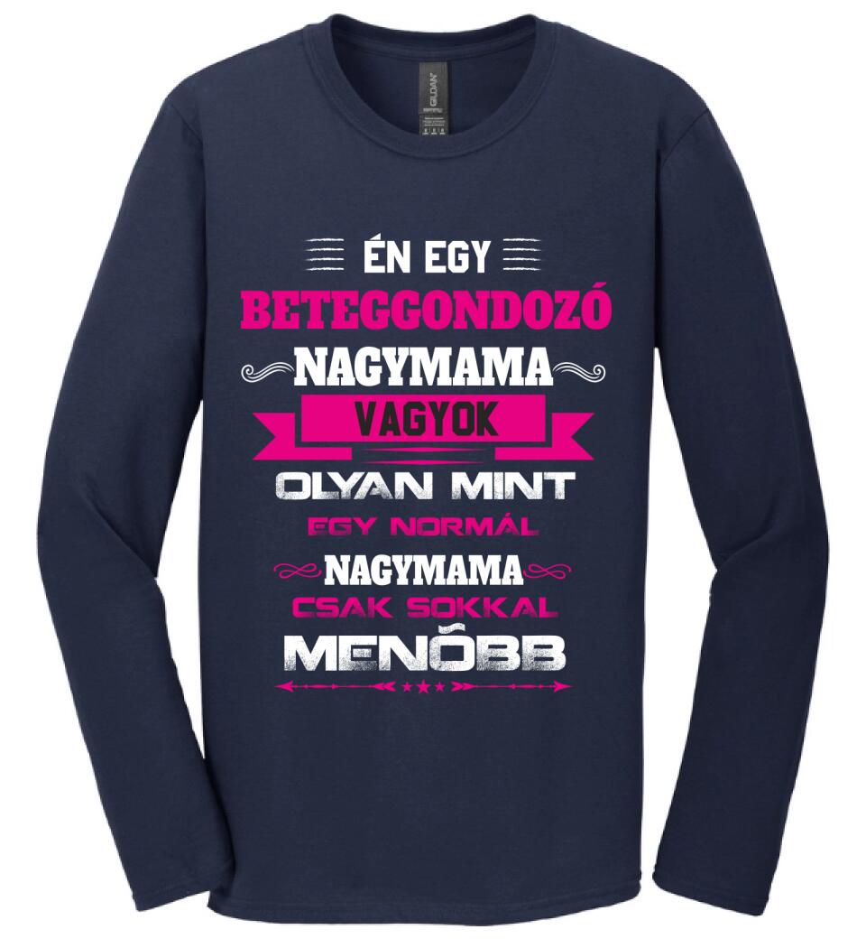 BETEGGONDOZÓ NAGYMAMA PÓLÓ