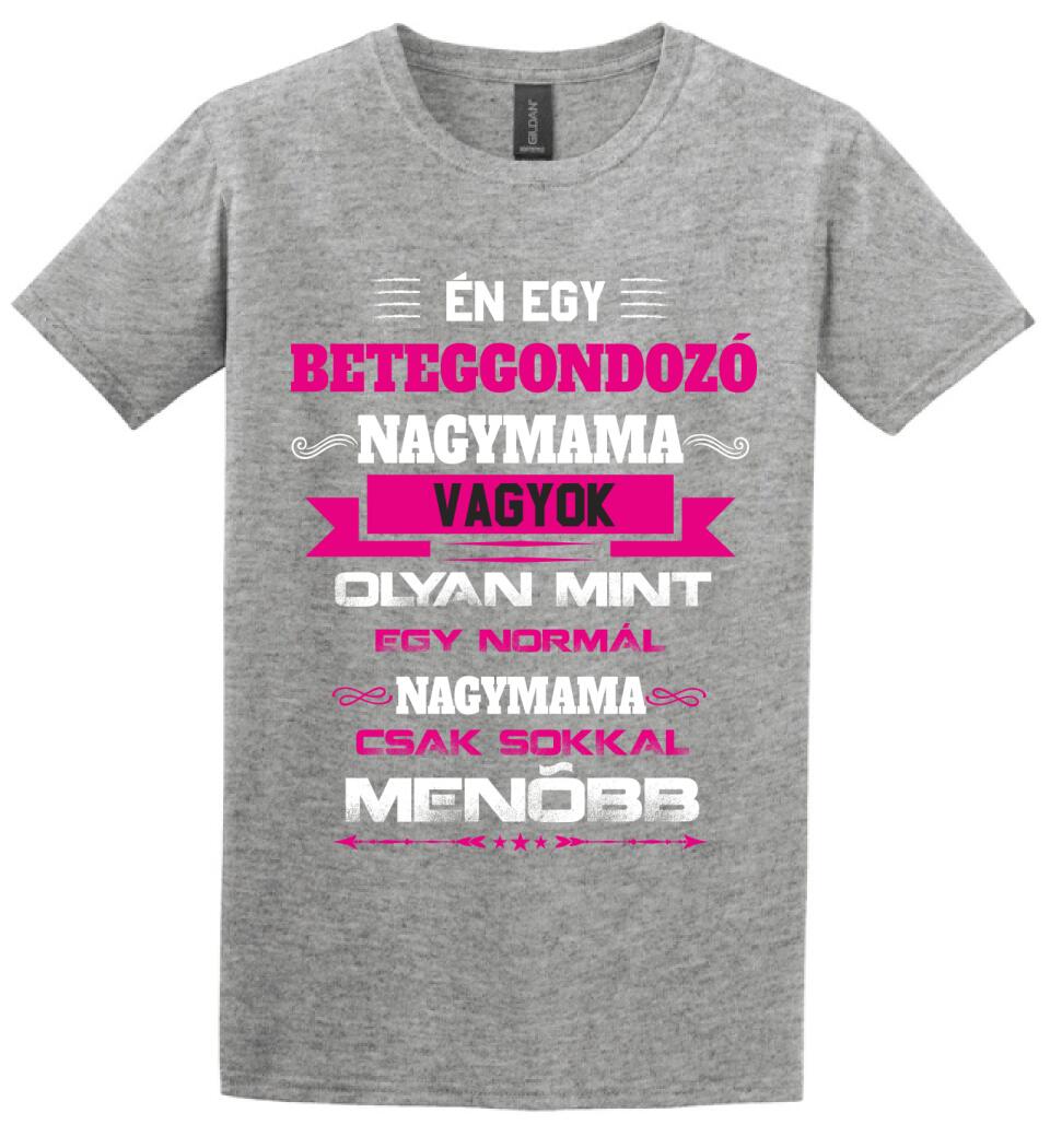 BETEGGONDOZÓ NAGYMAMA PÓLÓ