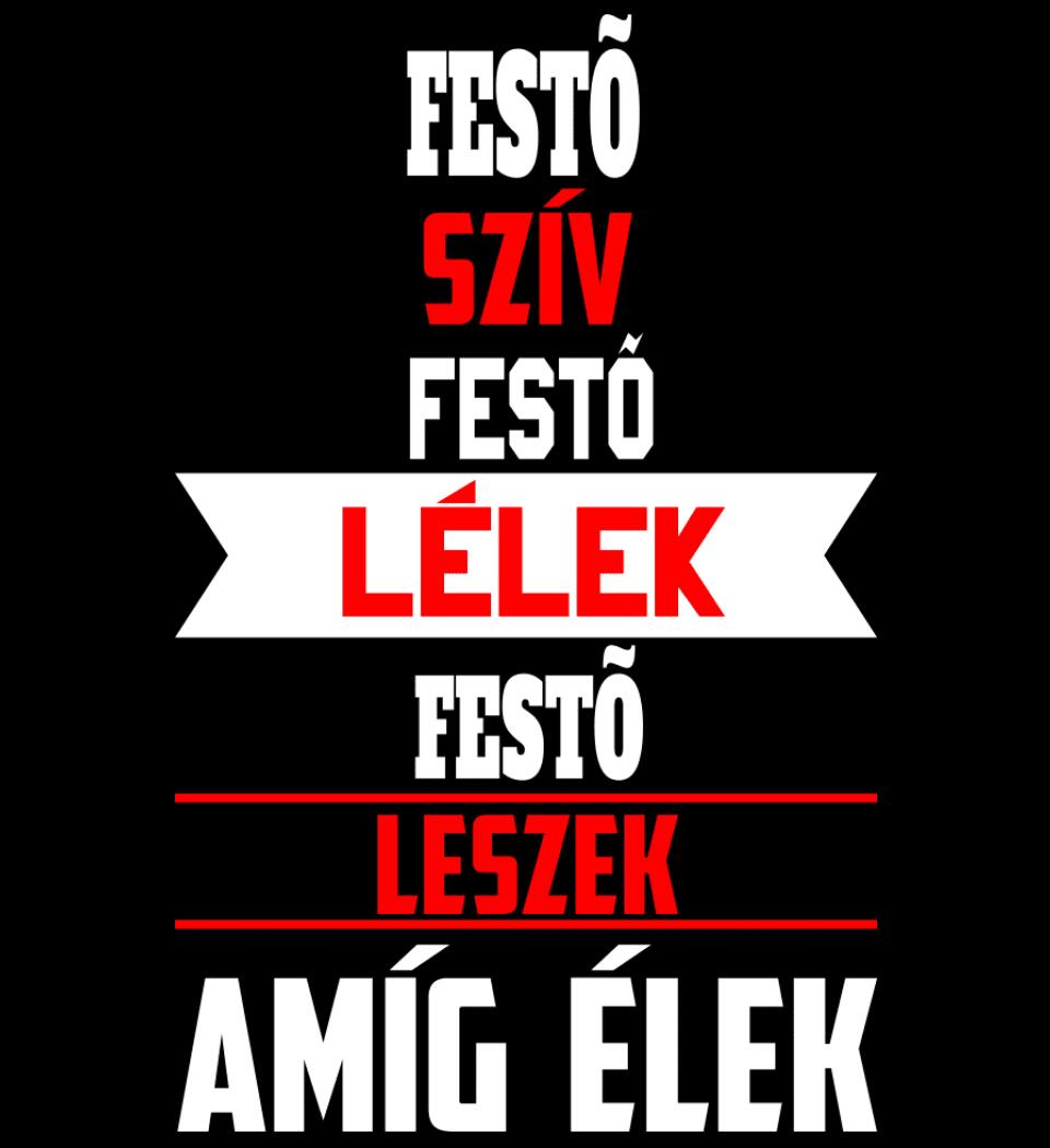 FESTŐ LESZEK AMÍG ÉLEK PÓLÓ