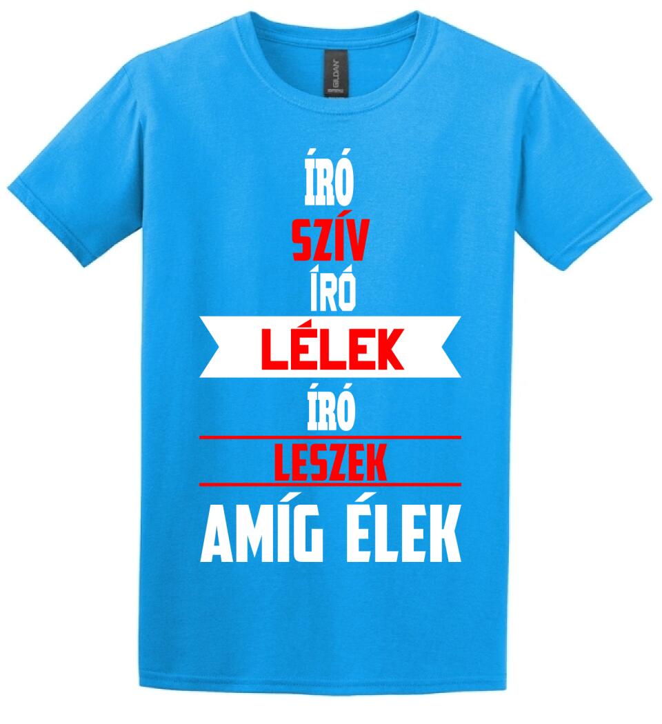 ÍRÓ LESZEK AMÍG ÉLEK PÓLÓ