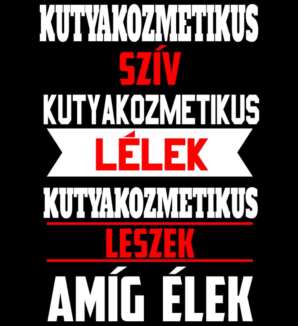 KUTYAKOZMETIKUS LESZEK AMÍG ÉLEK PÓLÓ