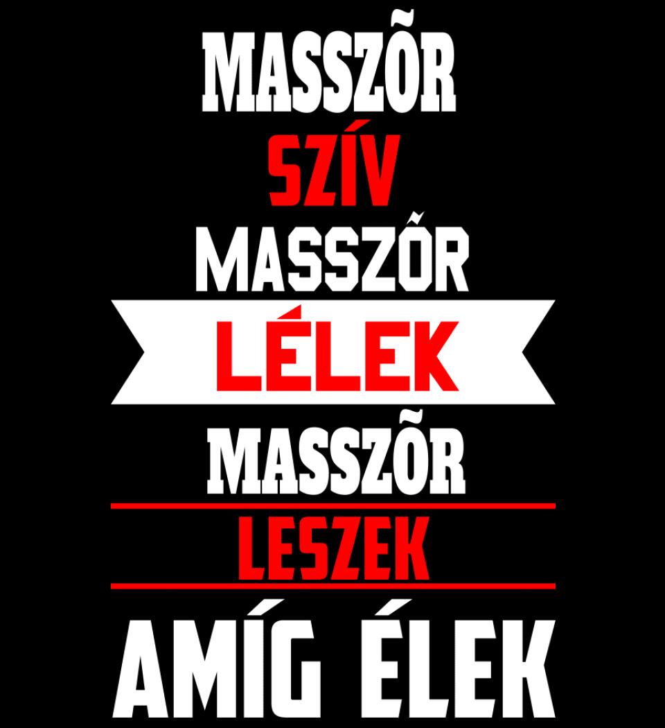 MASSZŐR LESZEK AMÍG ÉLEK PÓLÓ