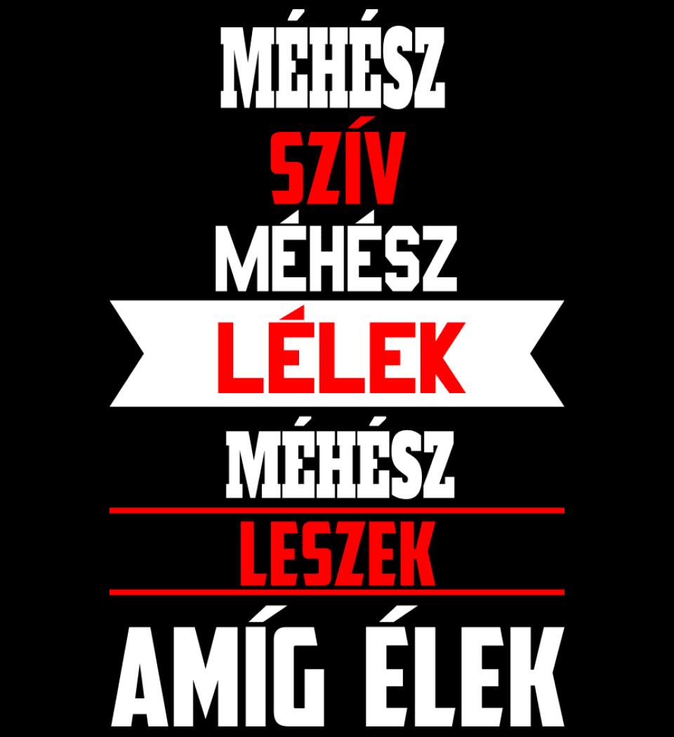 MÉHÉSZ LESZEK AMÍG ÉLEK PÓLÓ