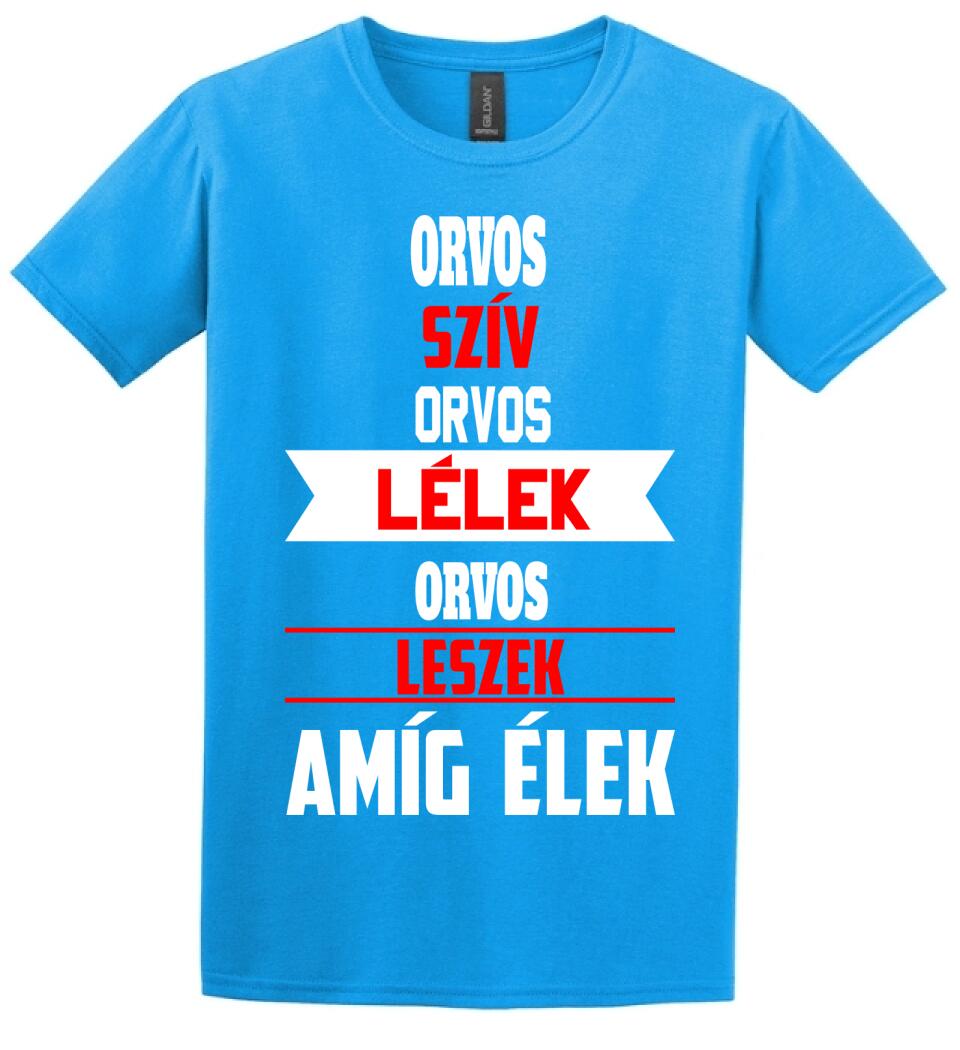 ORVOS LESZEK AMÍG ÉLEK PÓLÓ