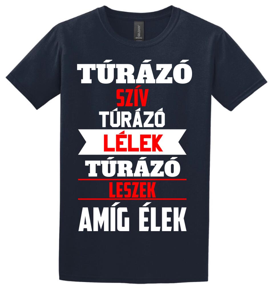 TÚRÁZÓ LESZEK AMÍG ÉLEK PÓLÓ