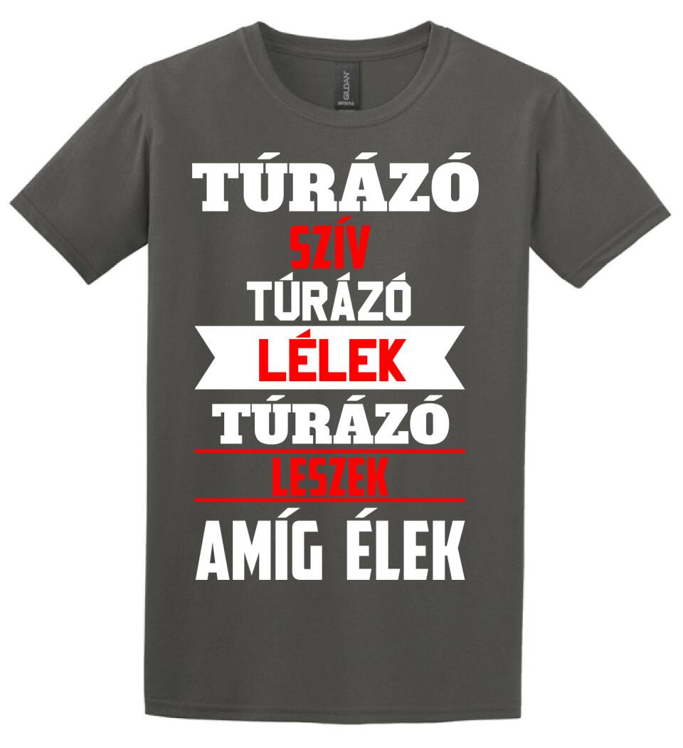 TÚRÁZÓ LESZEK AMÍG ÉLEK PÓLÓ