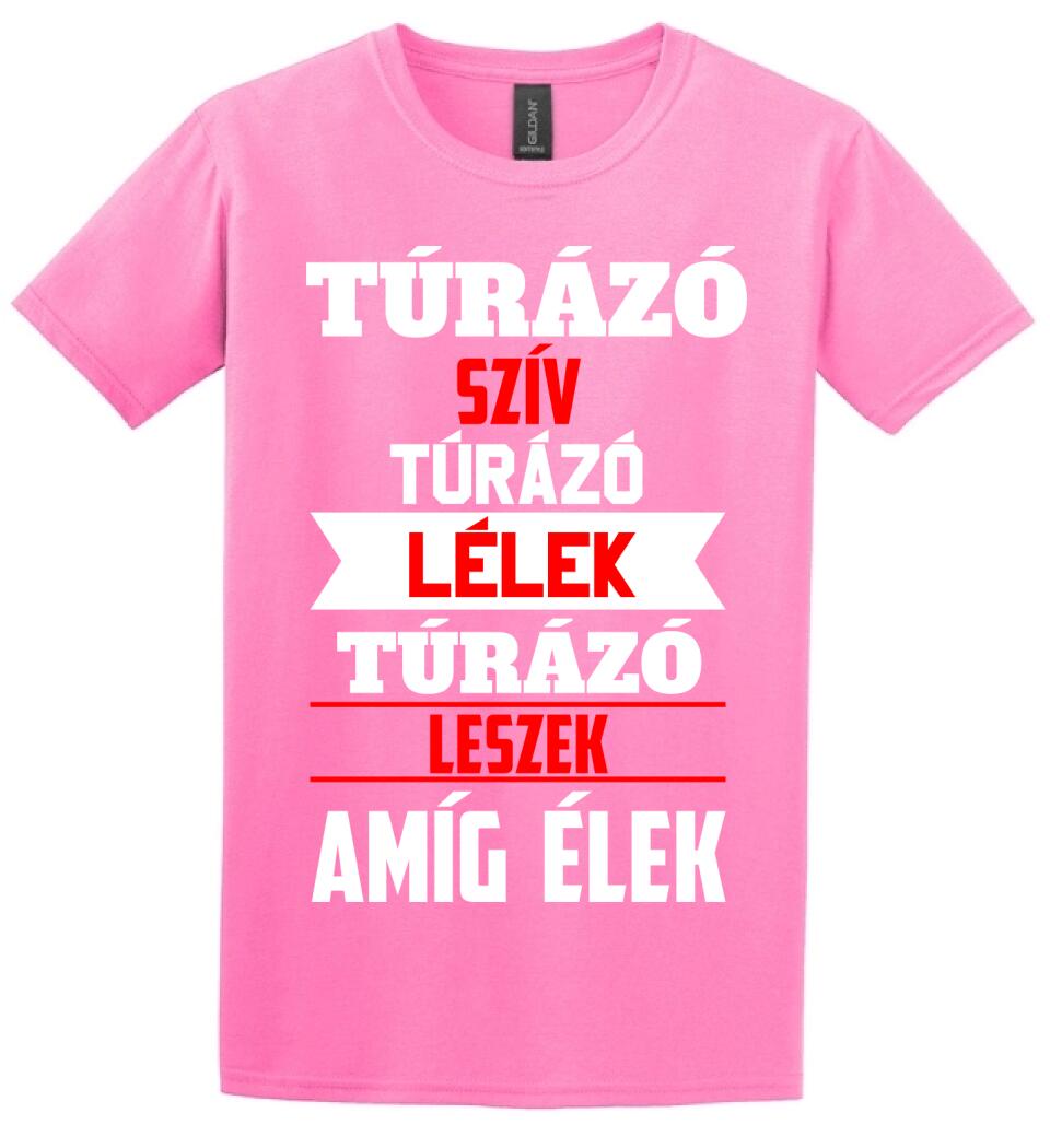 TÚRÁZÓ LESZEK AMÍG ÉLEK PÓLÓ