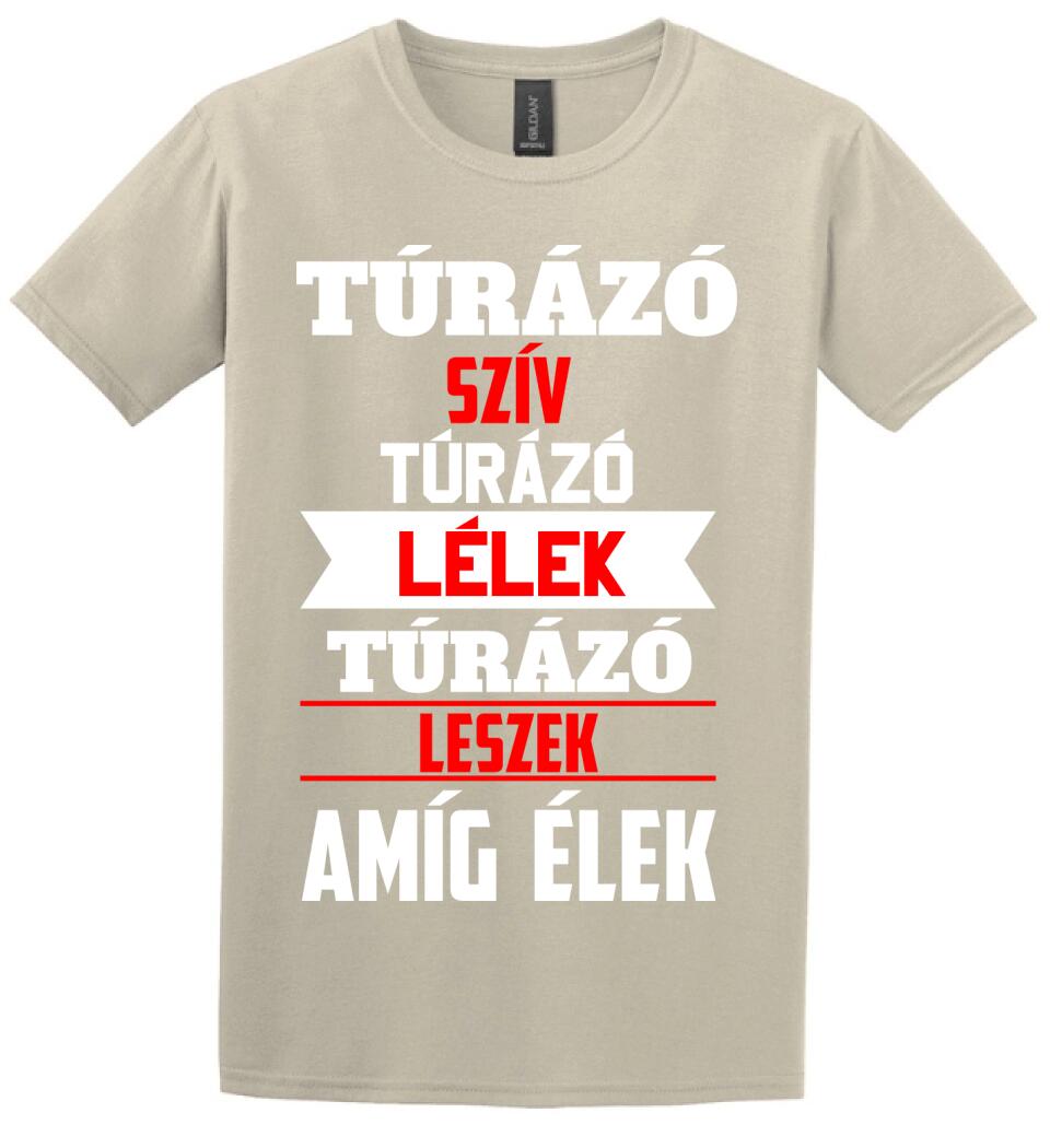 TÚRÁZÓ LESZEK AMÍG ÉLEK PÓLÓ