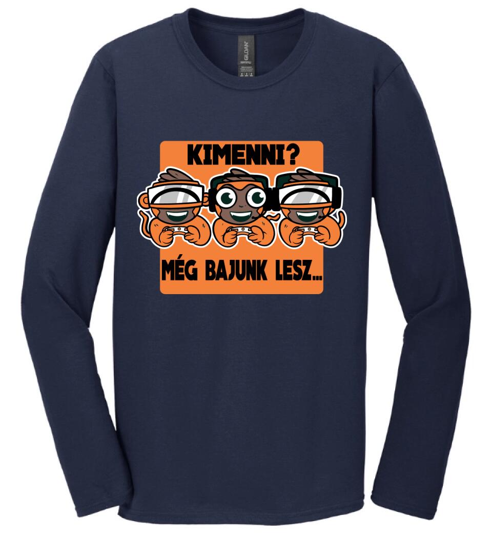 KIMENNI?? MÉG BAJUNK LESZ