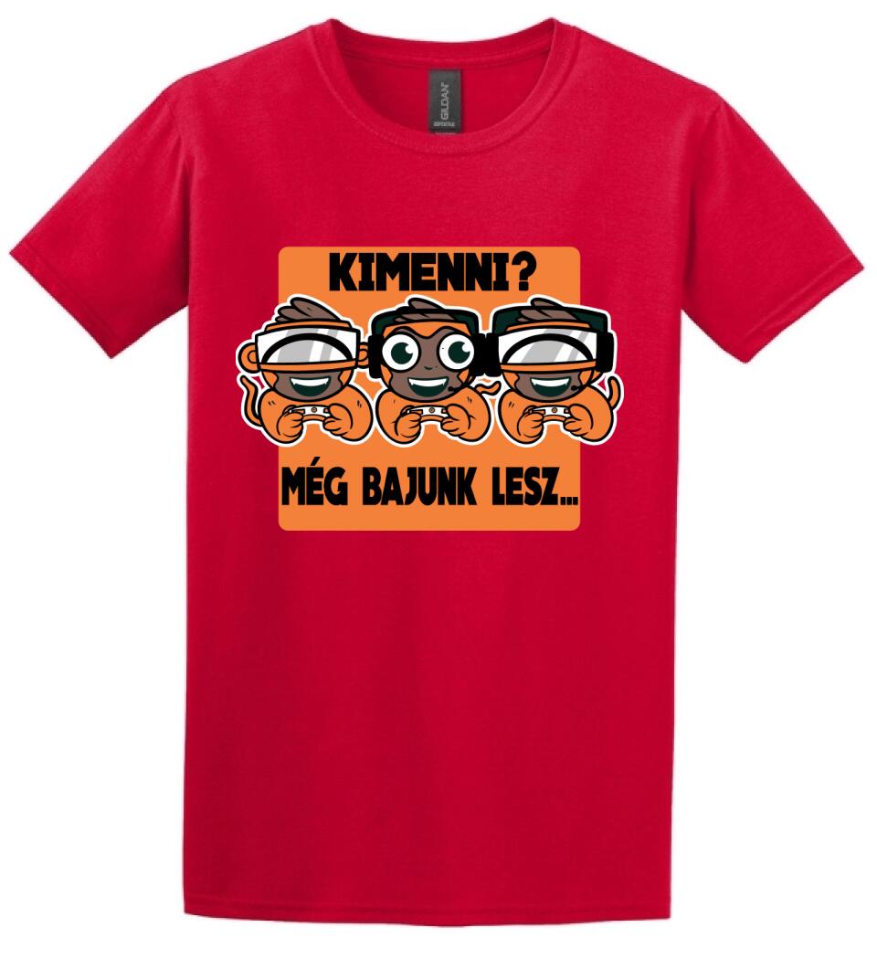 KIMENNI?? MÉG BAJUNK LESZ
