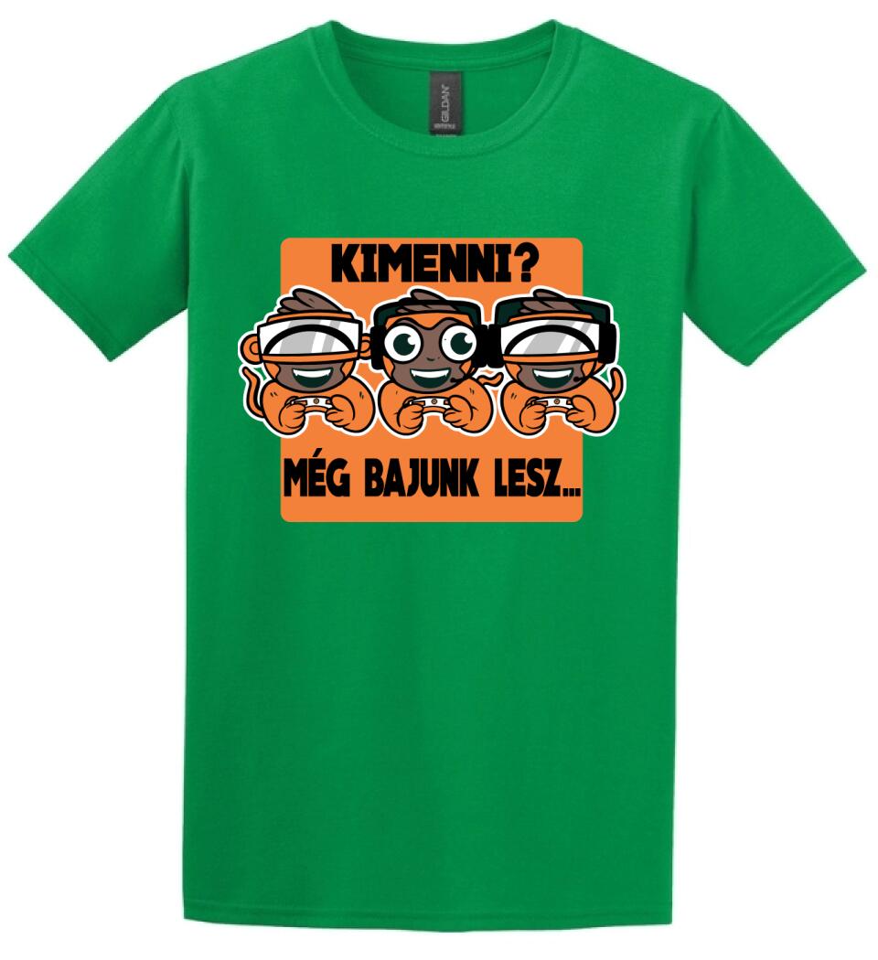 KIMENNI?? MÉG BAJUNK LESZ