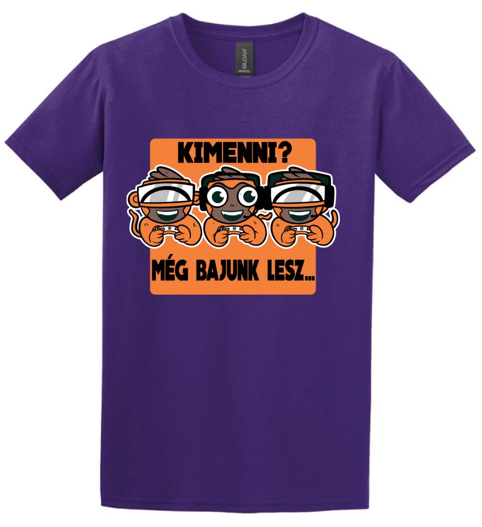 KIMENNI?? MÉG BAJUNK LESZ
