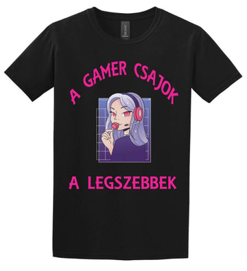 A GAMER CSAJOK A LEGSZEBBEK