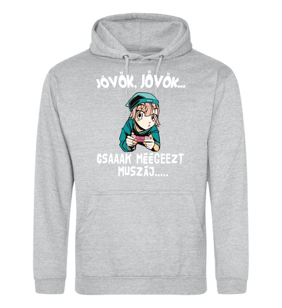 JÖVÖK JÖVÖK CSAK MÉG EZT MUSZÁJ....