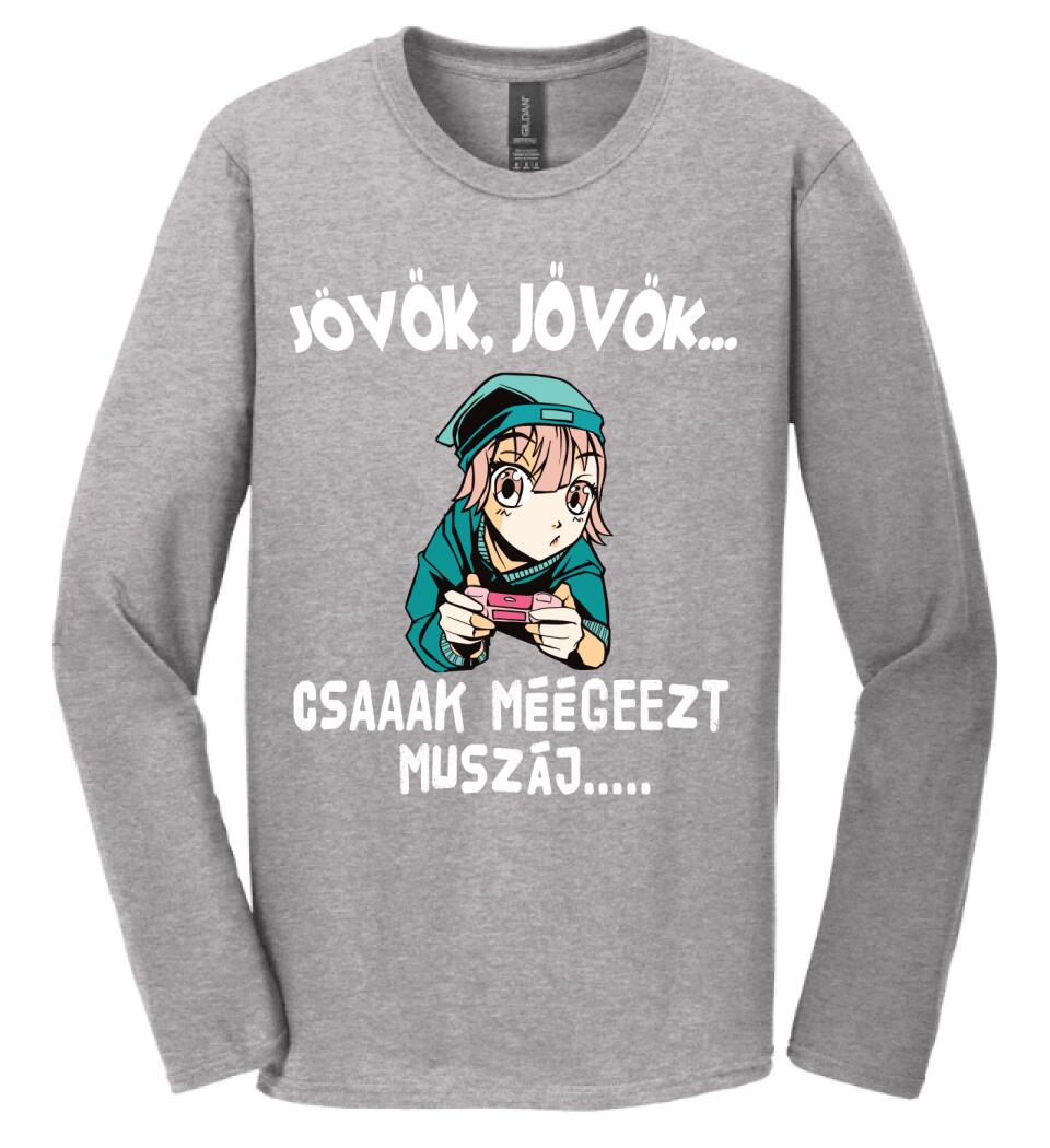 JÖVÖK JÖVÖK CSAK MÉG EZT MUSZÁJ....