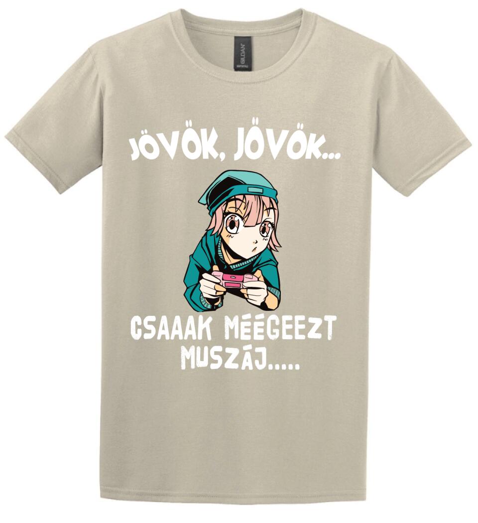 JÖVÖK JÖVÖK CSAK MÉG EZT MUSZÁJ....