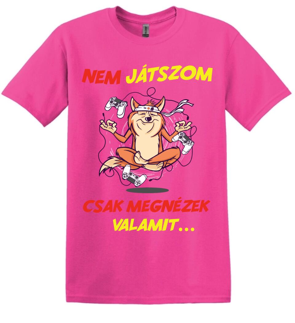 Nem játszom, csak megnézek valamit