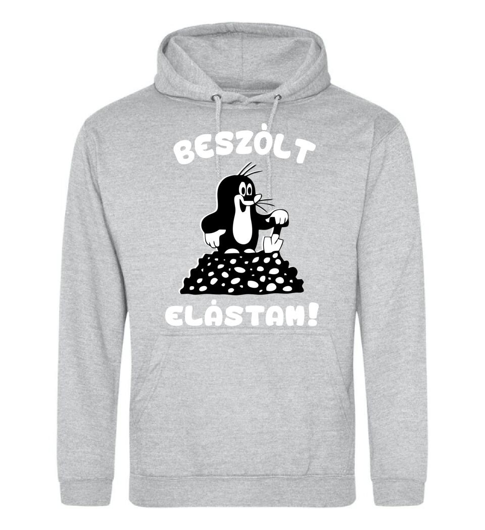 Beszólt, elástam...