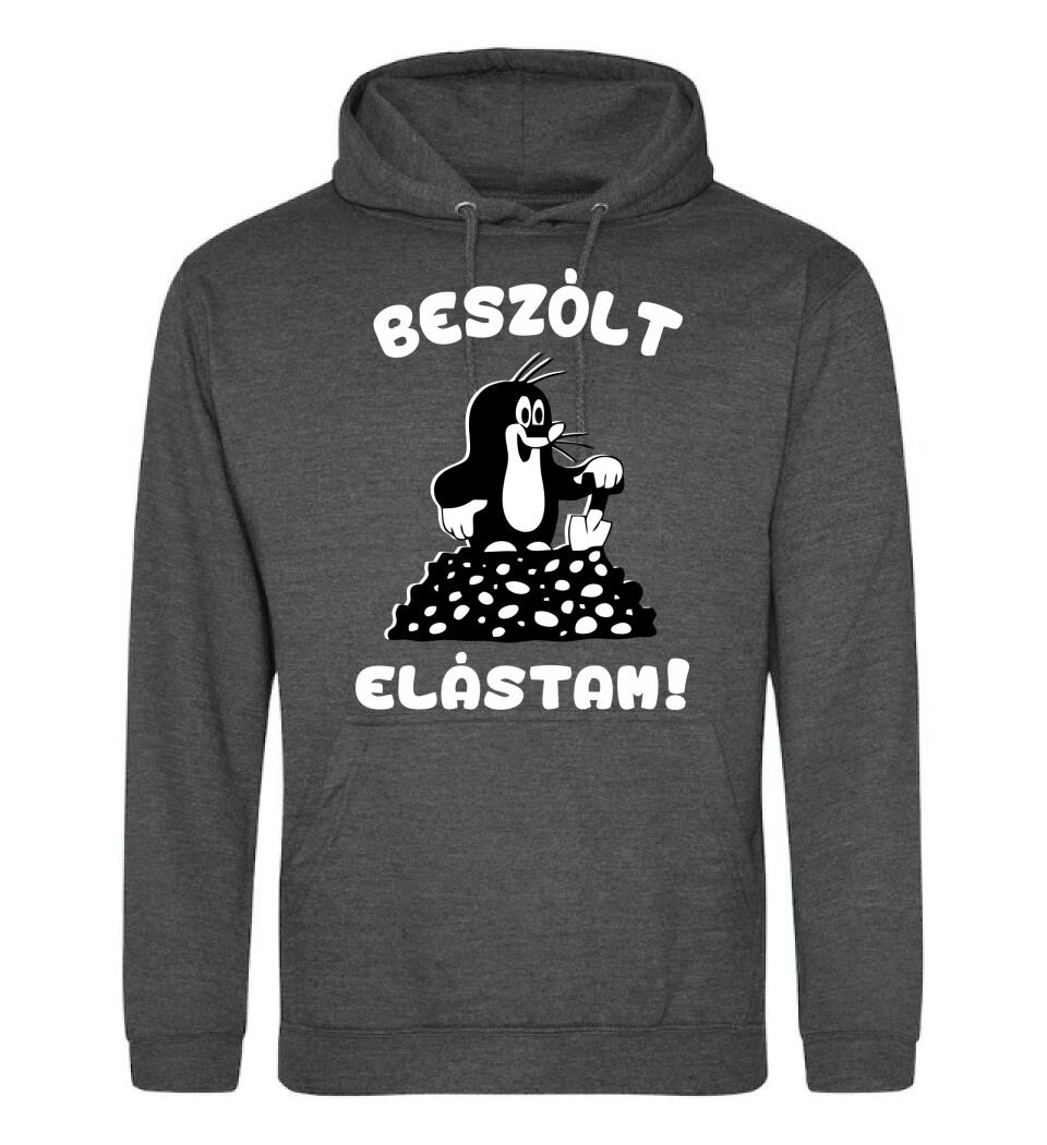 Beszólt, elástam...