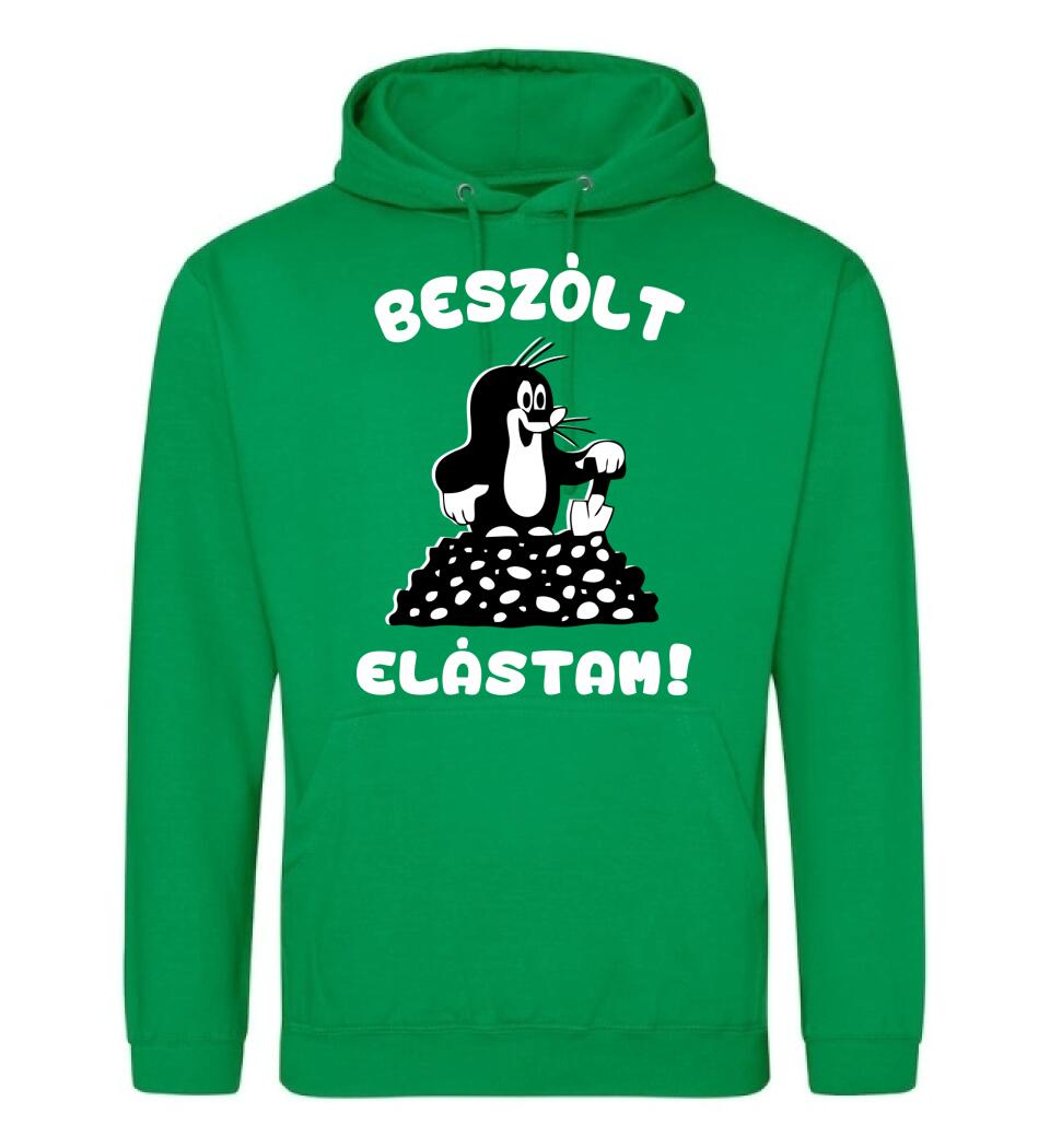 Beszólt, elástam...