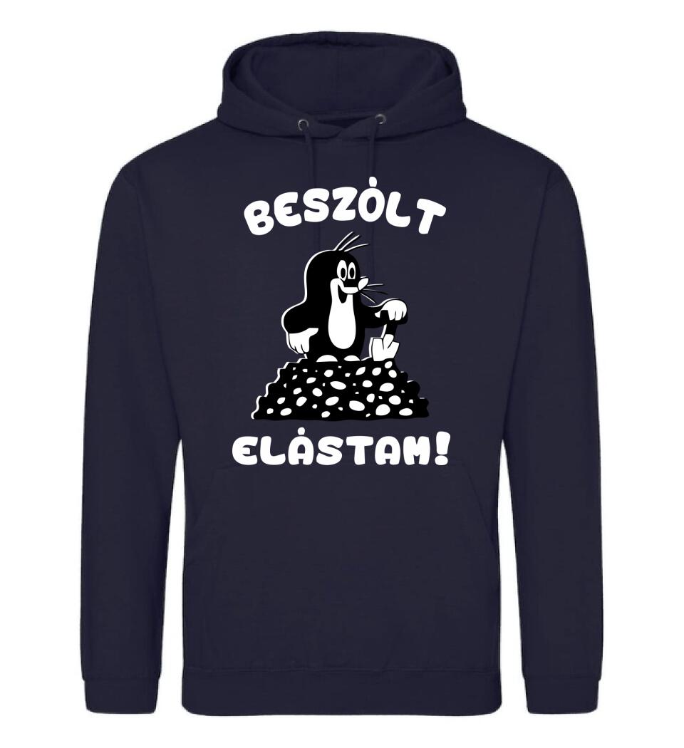 Beszólt, elástam...