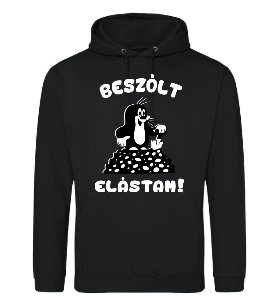 Beszólt, elástam...