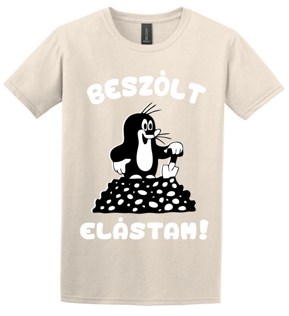 Beszólt, elástam...