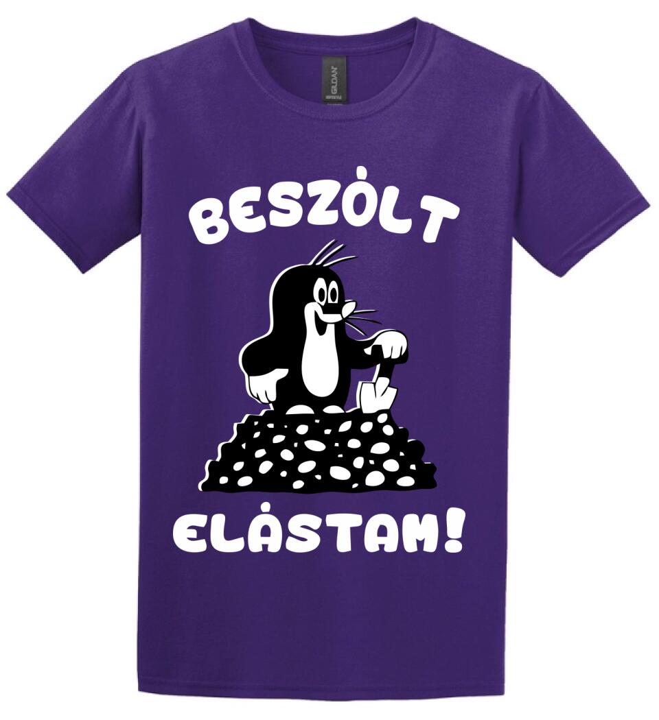 Beszólt, elástam...