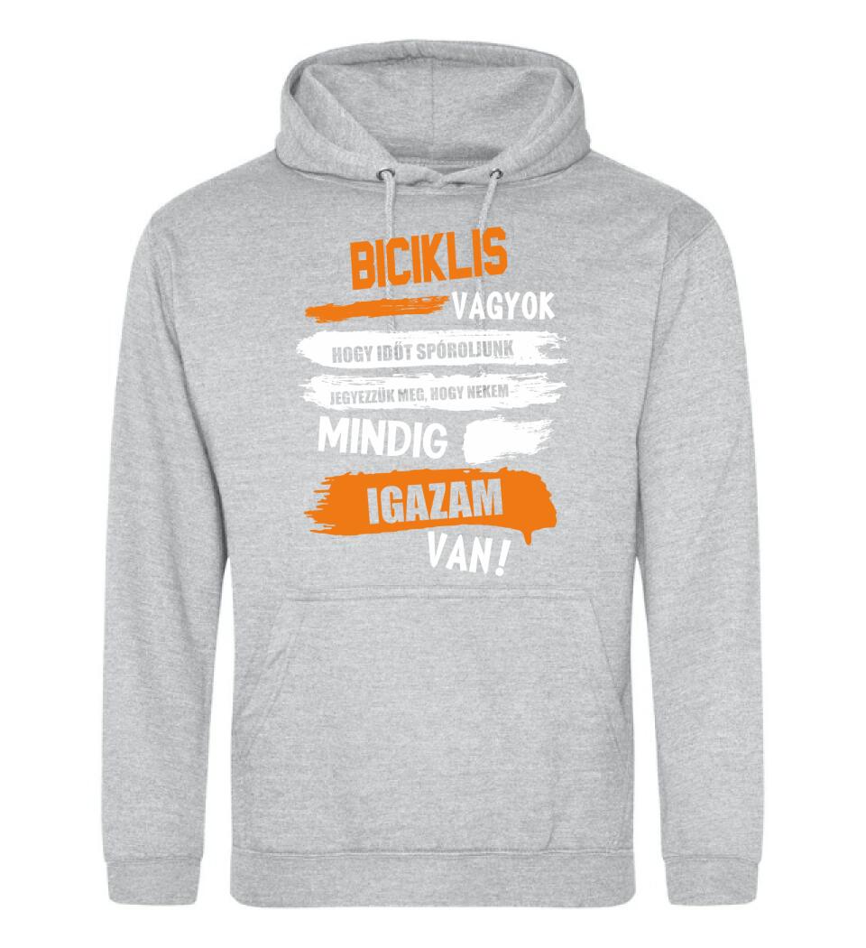 BICIKLIS VAGYOK, MINDIG IGAZAM VAN PÓLÓ