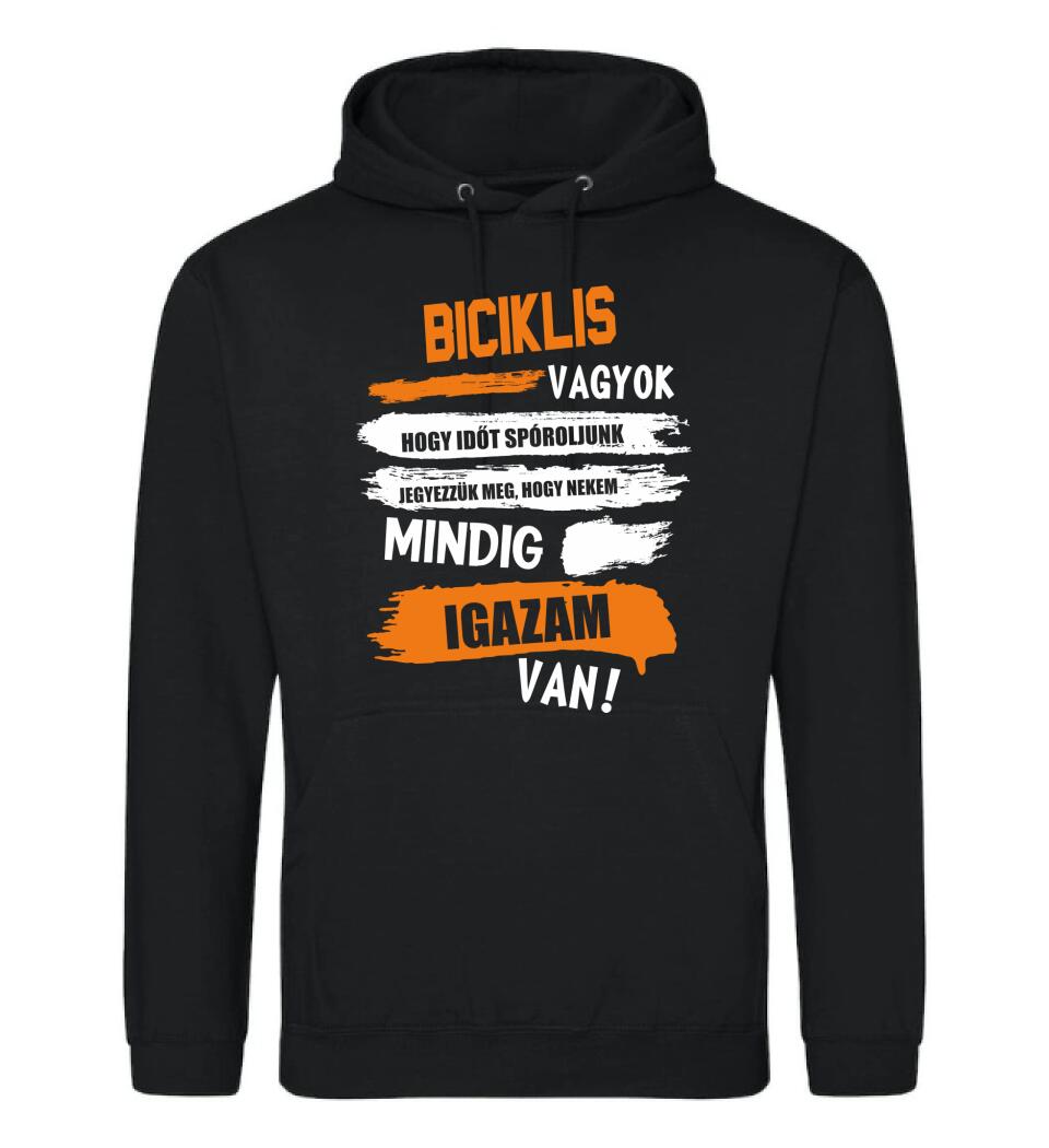 BICIKLIS VAGYOK, MINDIG IGAZAM VAN PÓLÓ