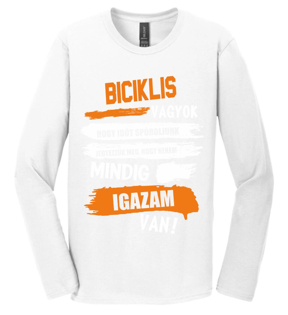 BICIKLIS VAGYOK, MINDIG IGAZAM VAN PÓLÓ