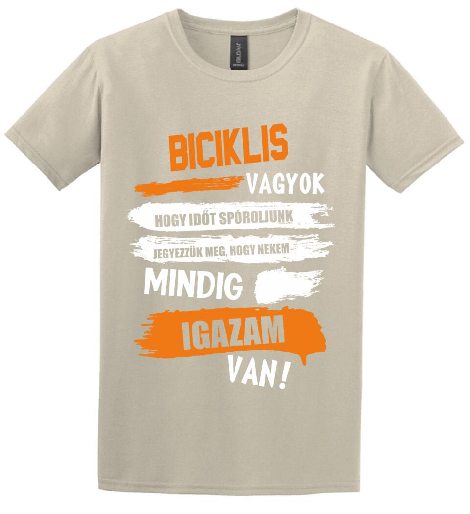 BICIKLIS VAGYOK, MINDIG IGAZAM VAN PÓLÓ