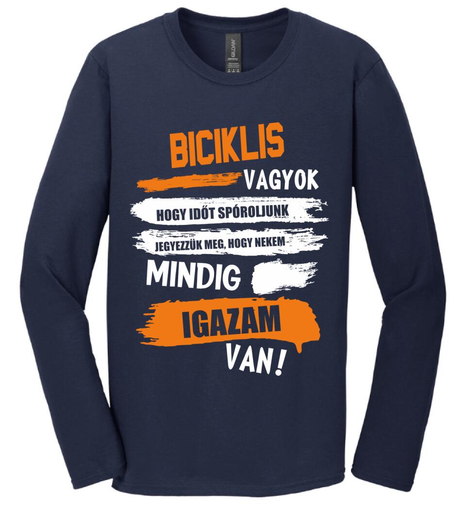 BICIKLIS VAGYOK, MINDIG IGAZAM VAN PÓLÓ
