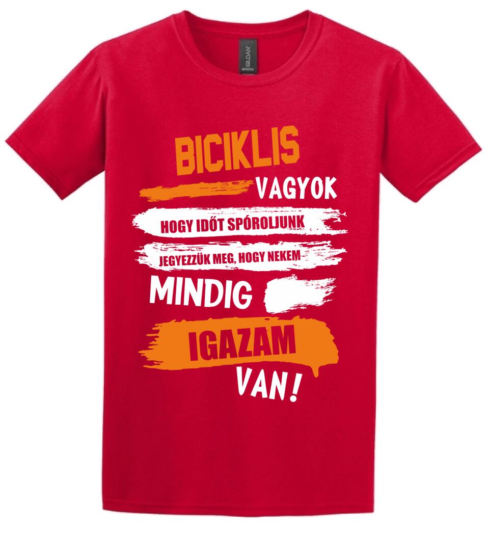 BICIKLIS VAGYOK, MINDIG IGAZAM VAN PÓLÓ