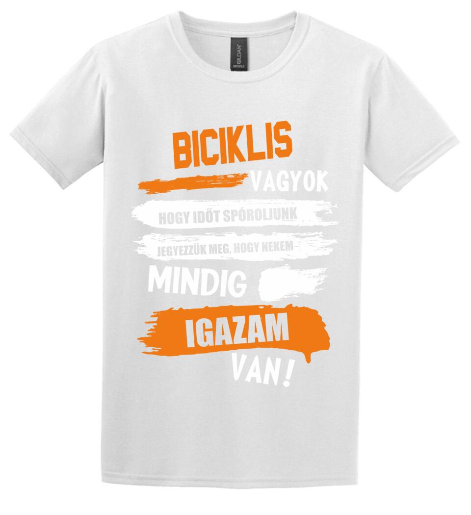 BICIKLIS VAGYOK, MINDIG IGAZAM VAN PÓLÓ