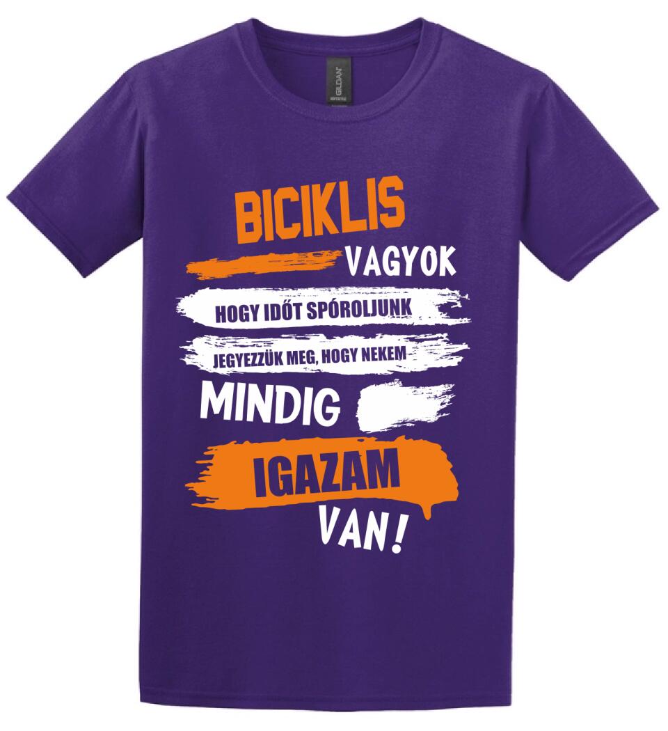 BICIKLIS VAGYOK, MINDIG IGAZAM VAN PÓLÓ