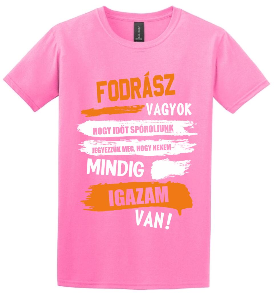 FODRÁSZ VAGYOK, MINDIG IGAZAM VAN PÓLÓ