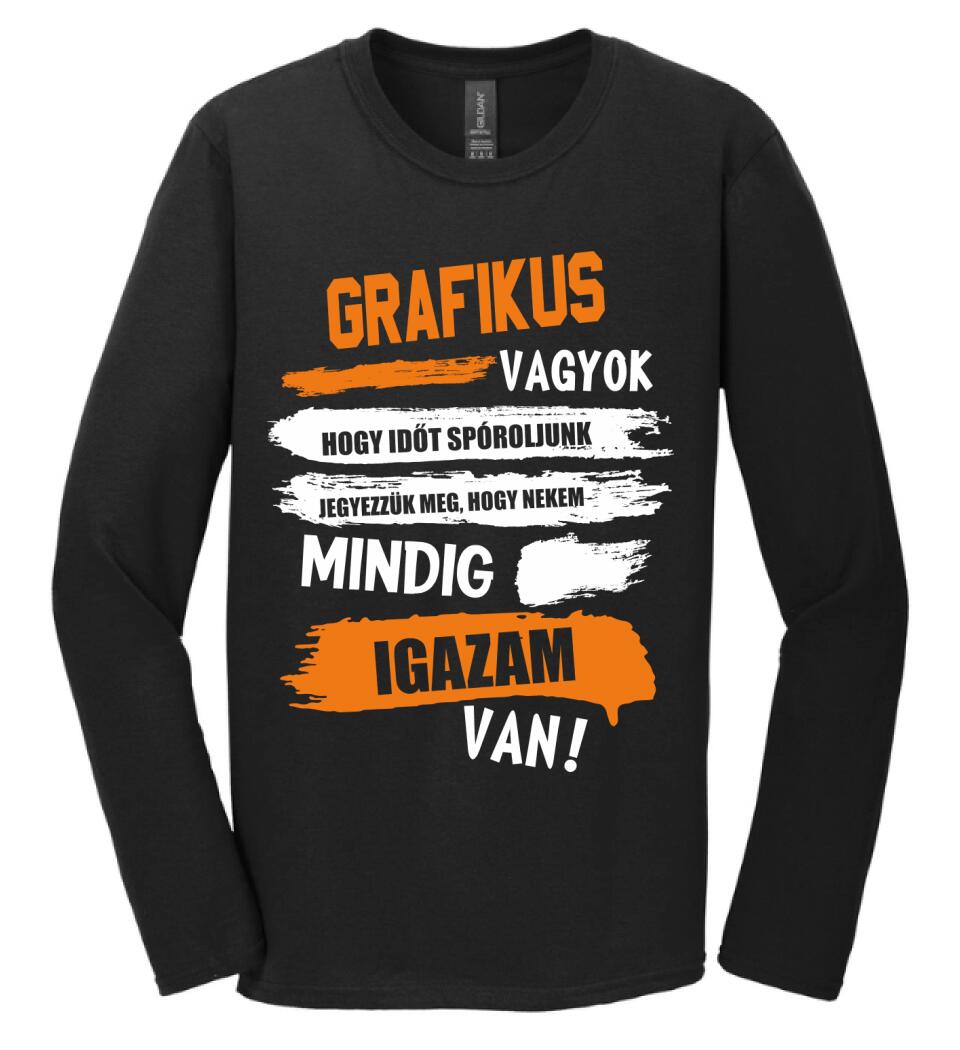 GRAFIKUS VAGYOK, MINDIG IGAZAM VAN PÓLÓ