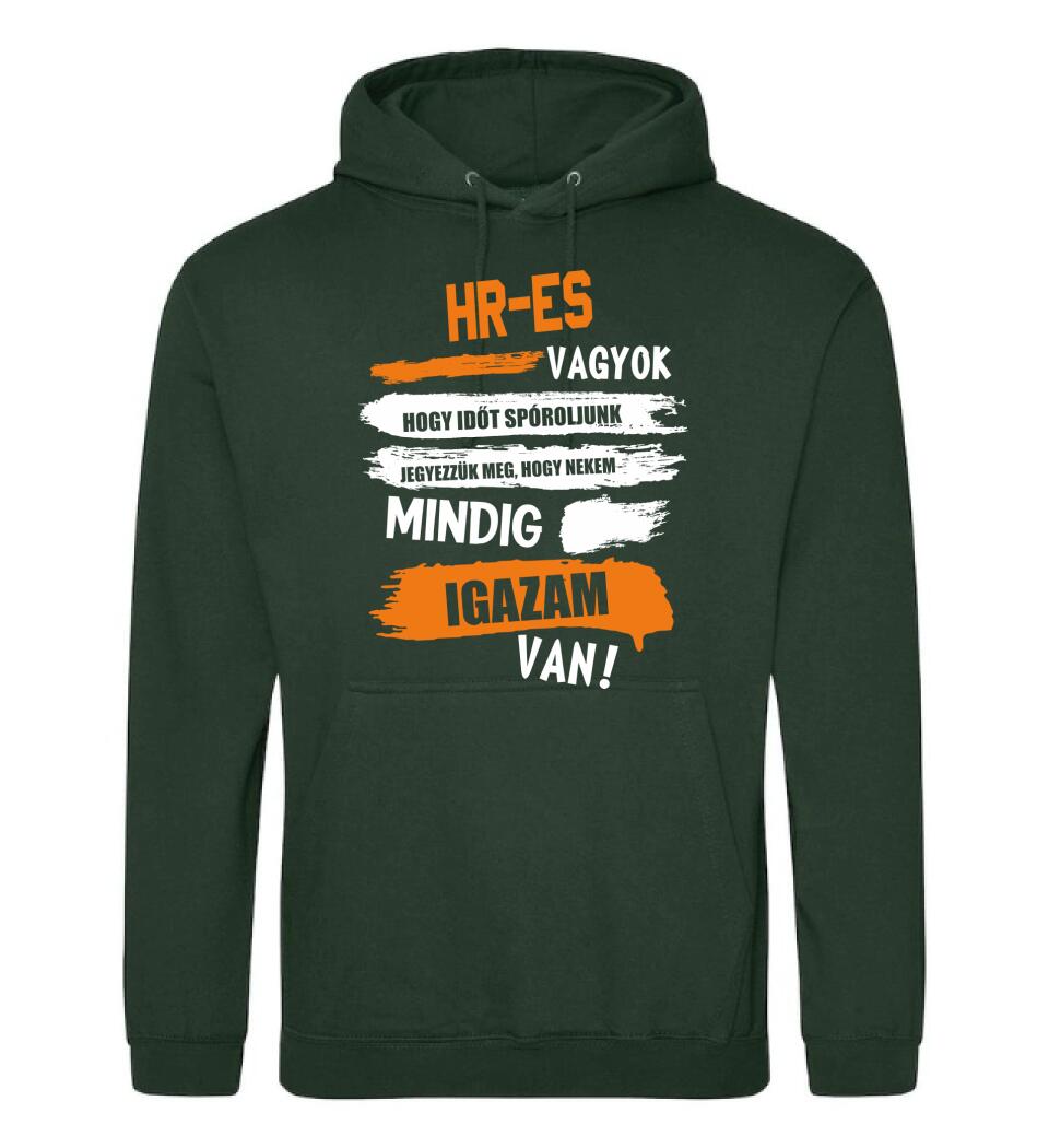 HR-ES VAGYOK, MINDIG IGAZAM VAN PÓLÓ