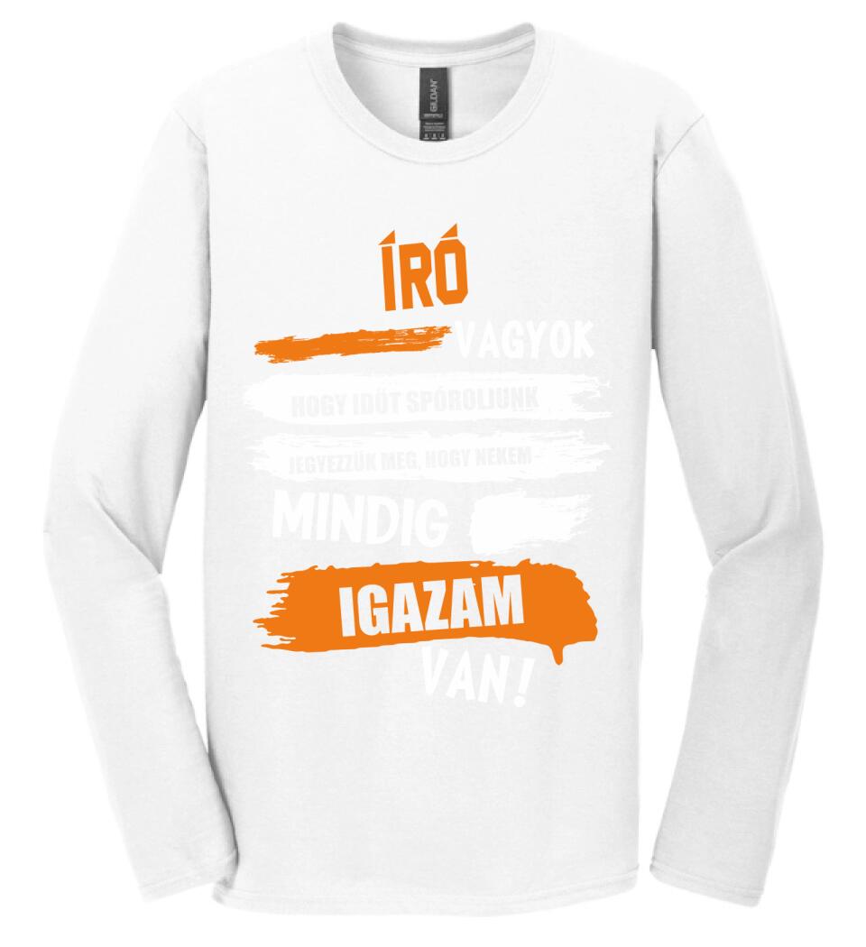 ÍRÓ VAGYOK, MINDIG IGAZAM VAN PÓLÓ