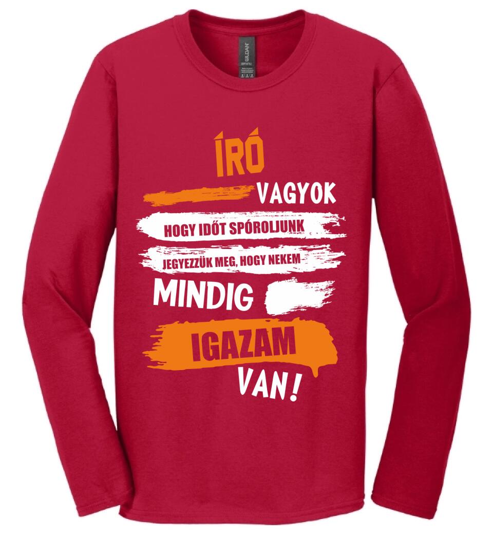 ÍRÓ VAGYOK, MINDIG IGAZAM VAN PÓLÓ
