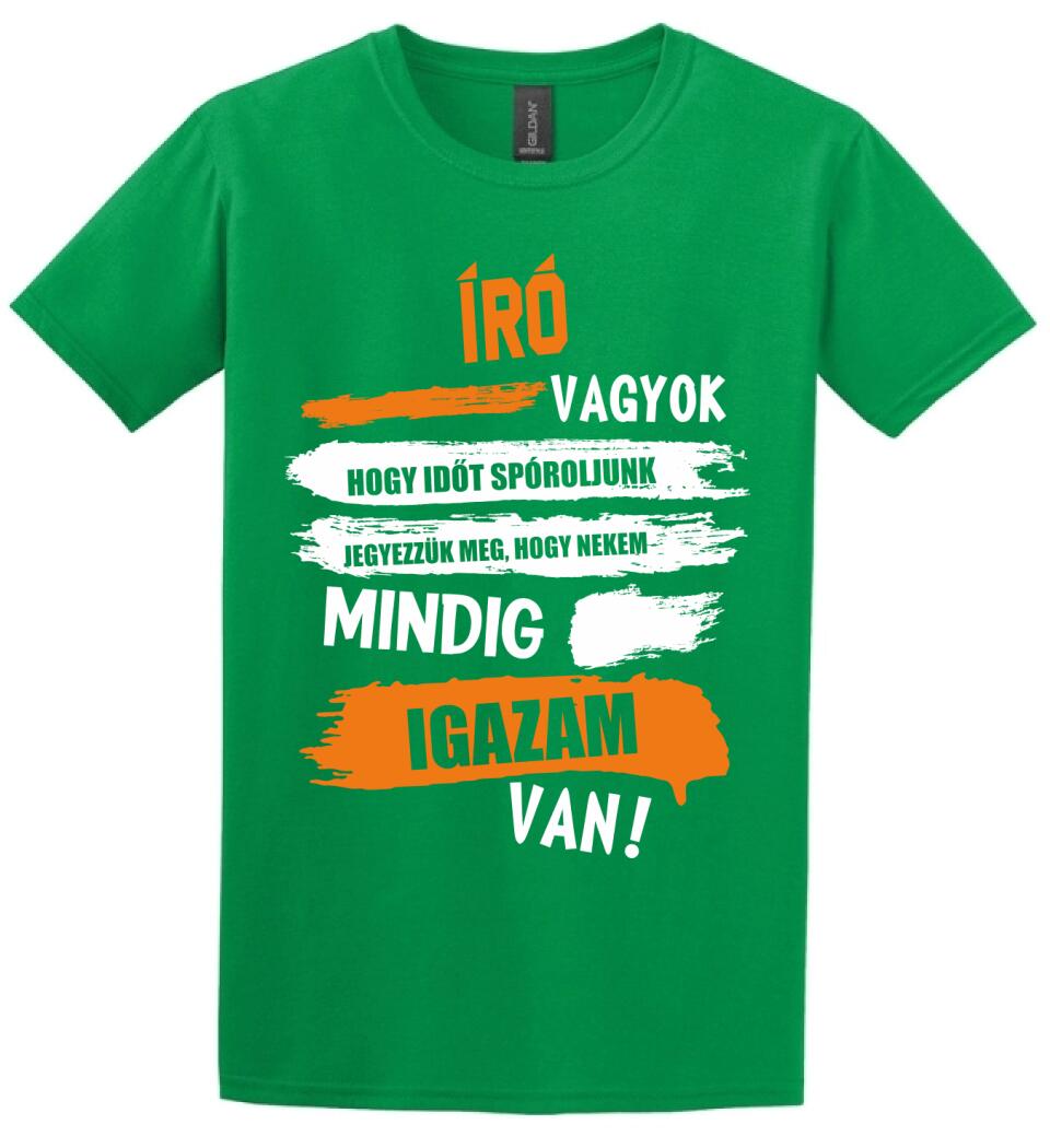 ÍRÓ VAGYOK, MINDIG IGAZAM VAN PÓLÓ