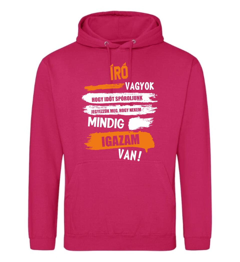 ÍRÓ VAGYOK, MINDIG IGAZAM VAN PÓLÓ