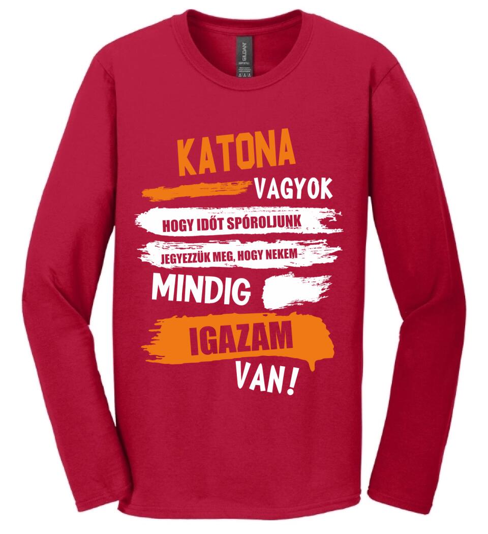 KATONA VAGYOK, MINDIG IGAZAM VAN PÓLÓ