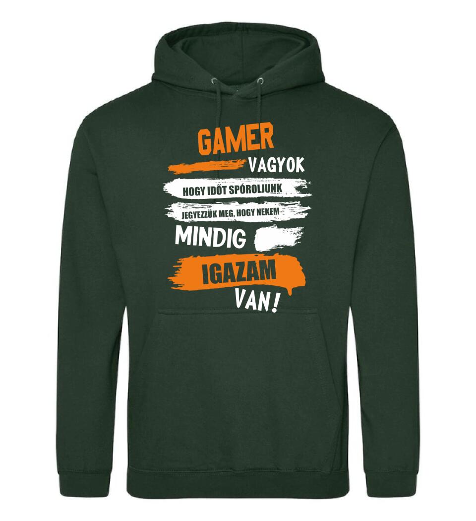 GAMER VAGYOK, MINDIG IGAZAM VAN PÓLÓ